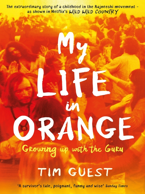 Title details for My Life in Orange by Tim Guest - Available
